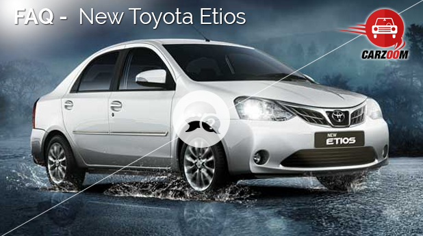 FAQ New Toyota Etios
