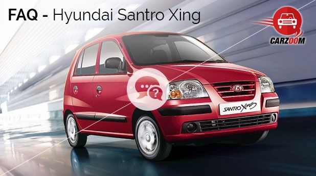 Hyundai Santro Xing FAQ