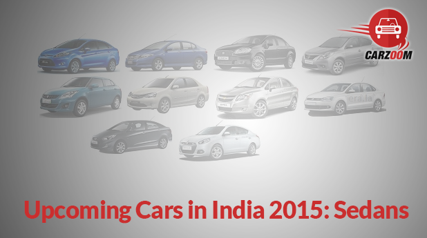 Upcoming Cars in India 2015 Sedans