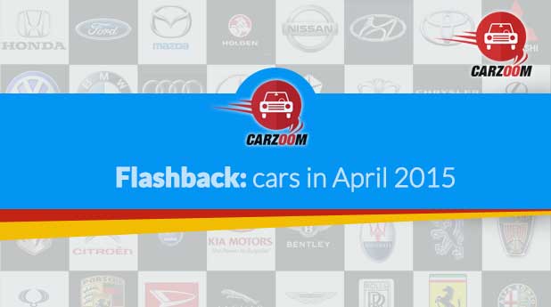 Falshback : Cars in April 2015