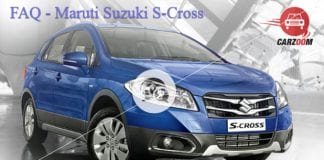 Maruti Suzuki S-Cross FAQ