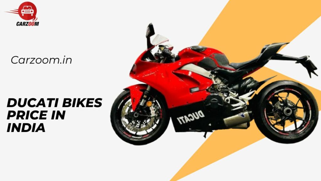 Ducati Bikes New Model in India – Spec, Images, Reviews (May 2024)