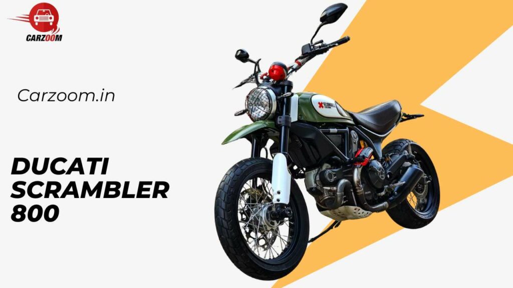 Ducati Scrambler 800 Price (2024): Mileage, Images, Colours, Specs, & Reviews