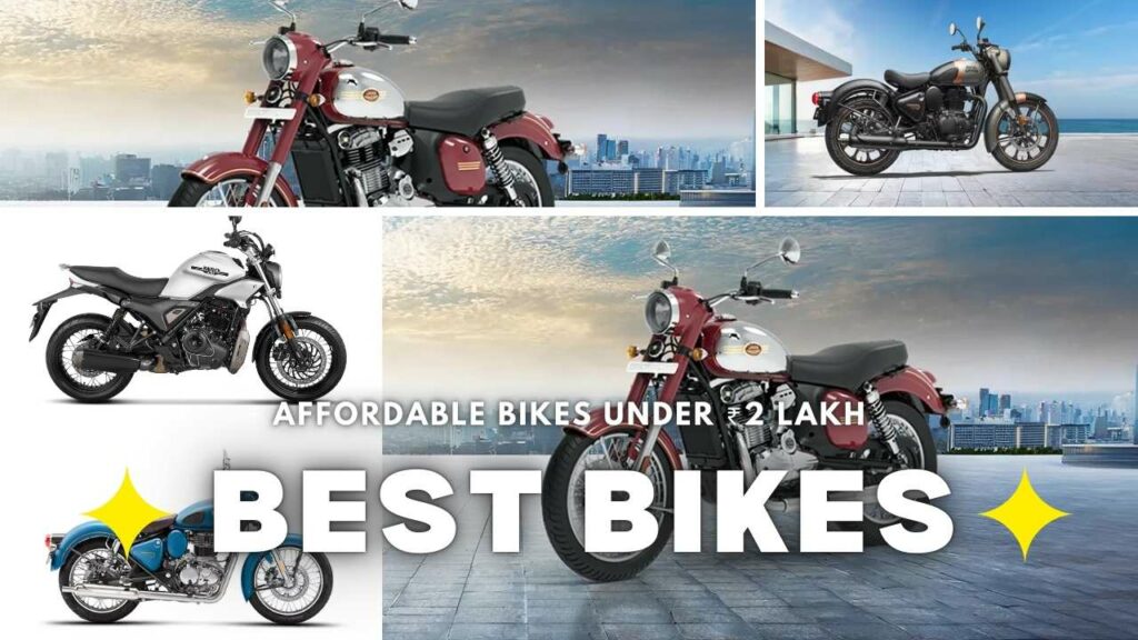 Top 10 Best Affordable Bikes Under ₹2 Lakh: Features and Prices