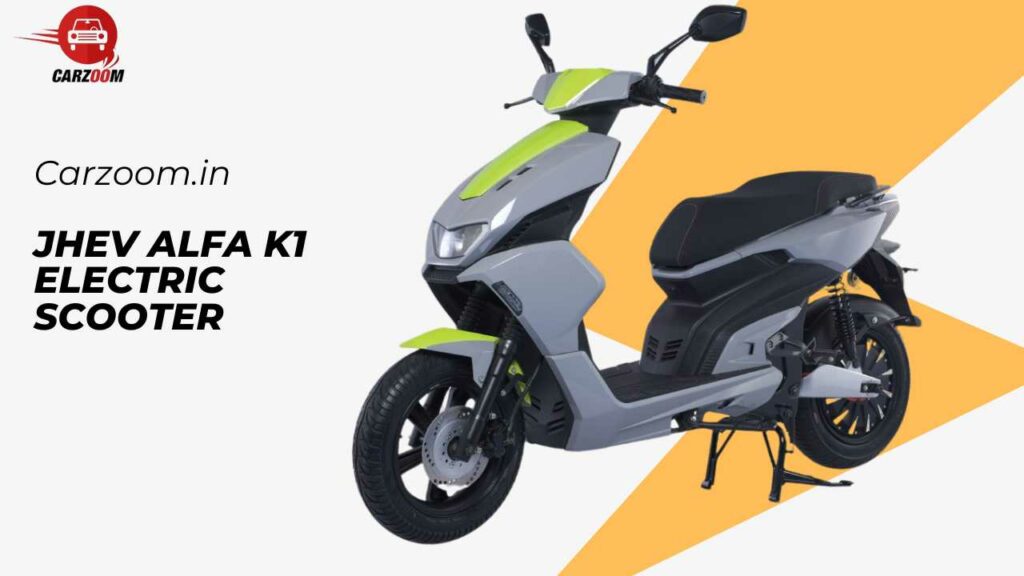 JHEV Alfa K1 Electric Scooter (2024): Price, Range, and Key Features