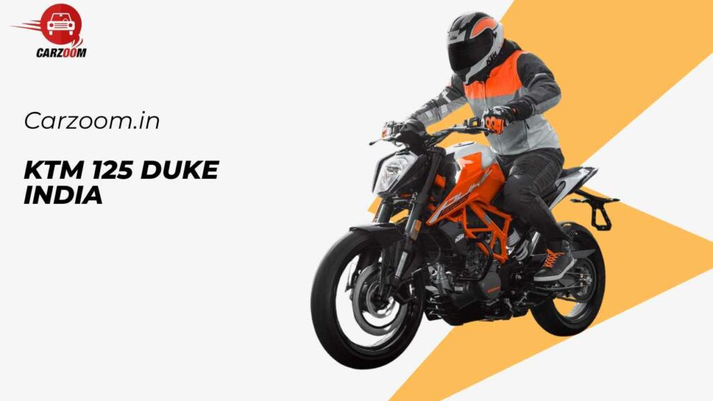 KTM 125 Duke: Price, Specs, Mileage & Key Features in 2024