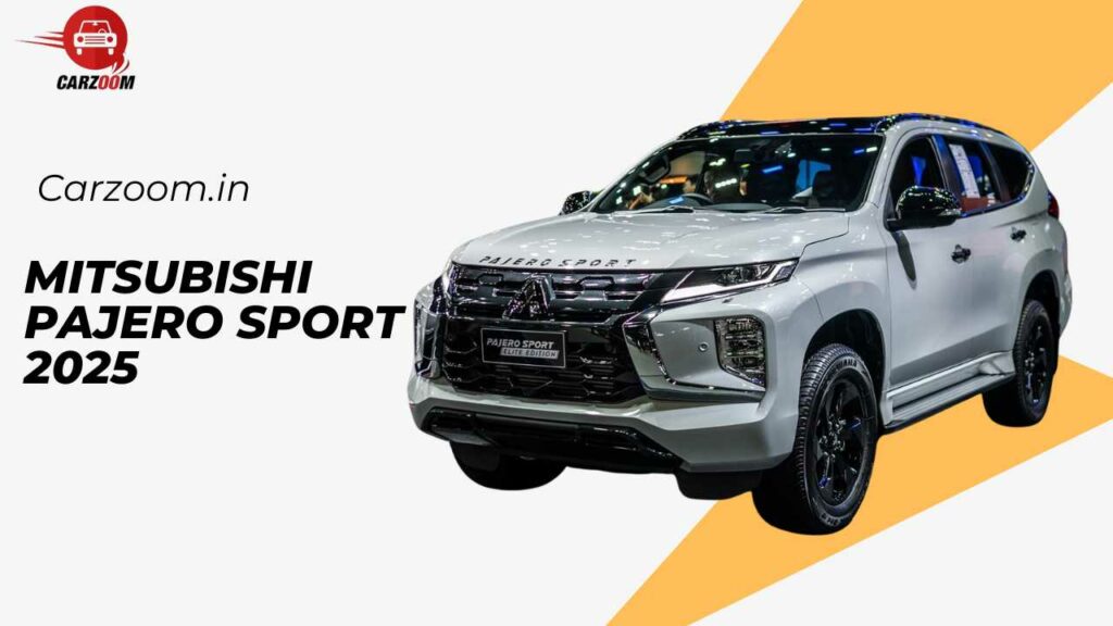 Mitsubishi Pajero Sport (2025): Price, Specs, Variants & Review